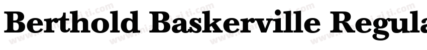 Berthold Baskerville Regular字体转换